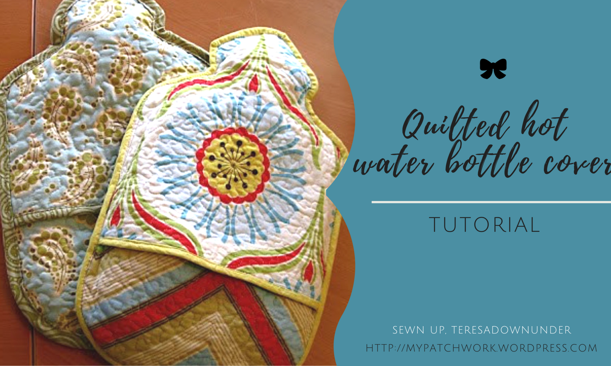 Tutorial : quilted hot water bottle cover