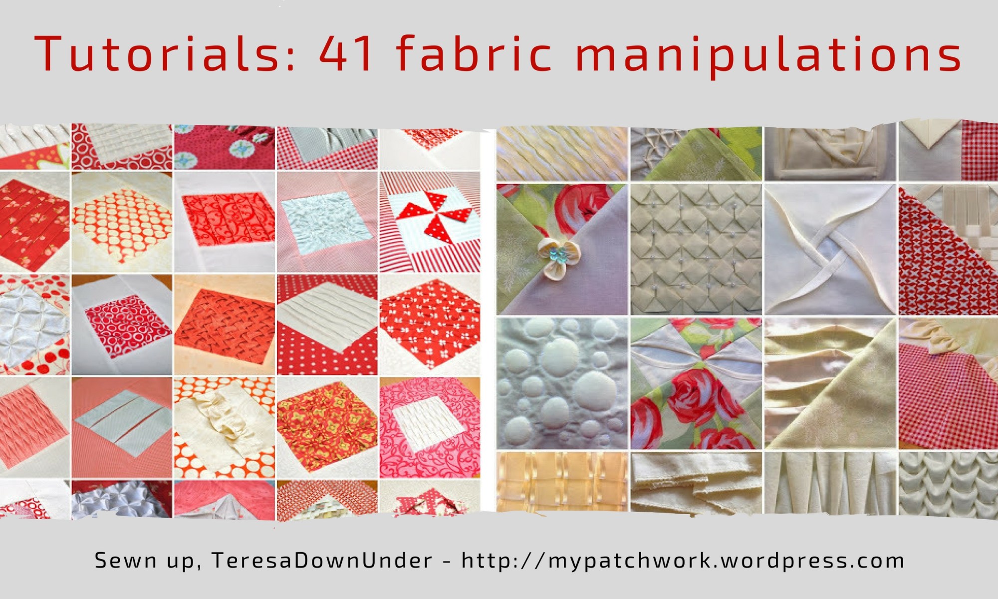 41 fabric manipulations for quilts - free tutorials