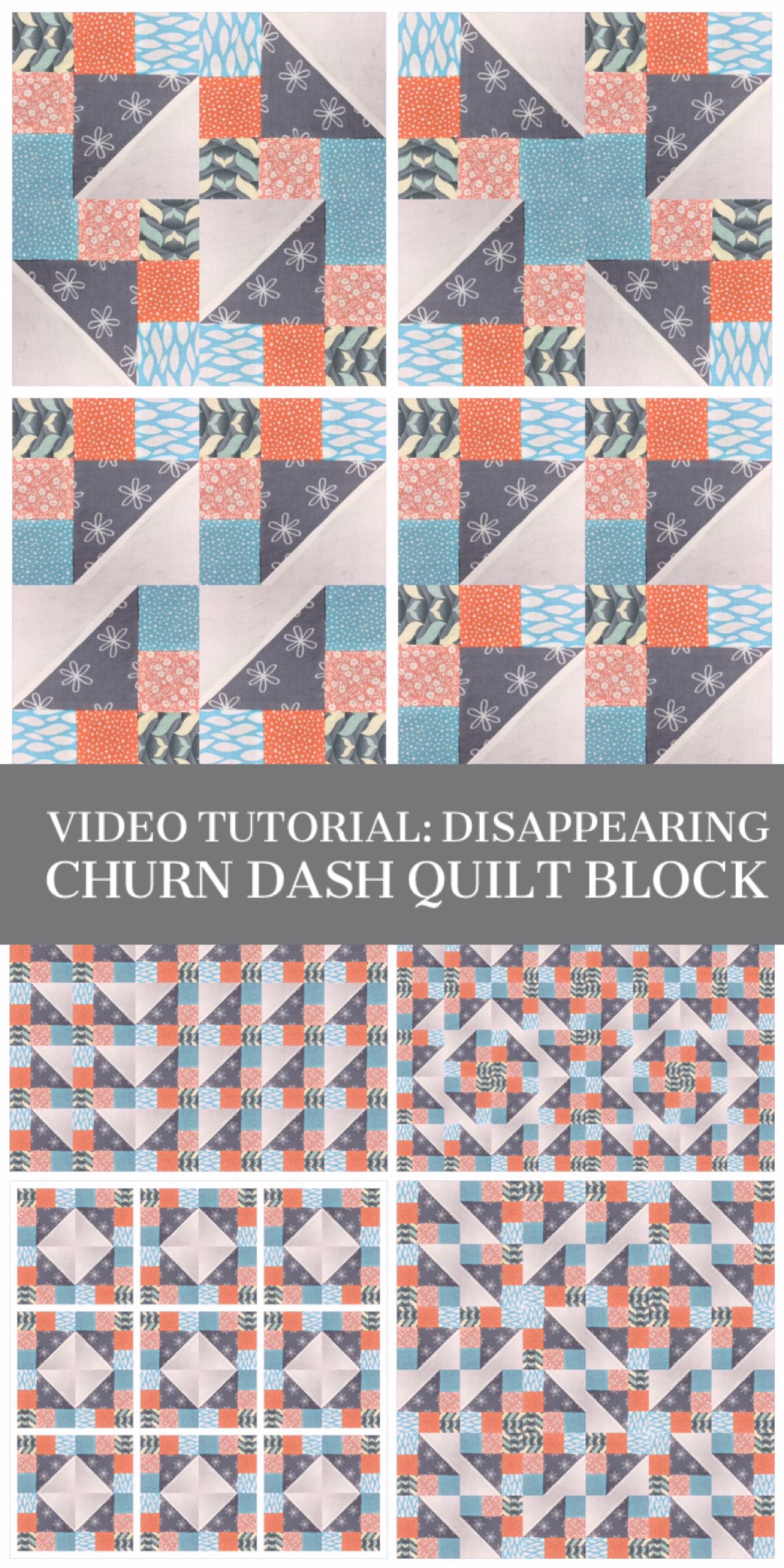 Video tutorial: quick and easy disappearing churn dash quilt block ...
