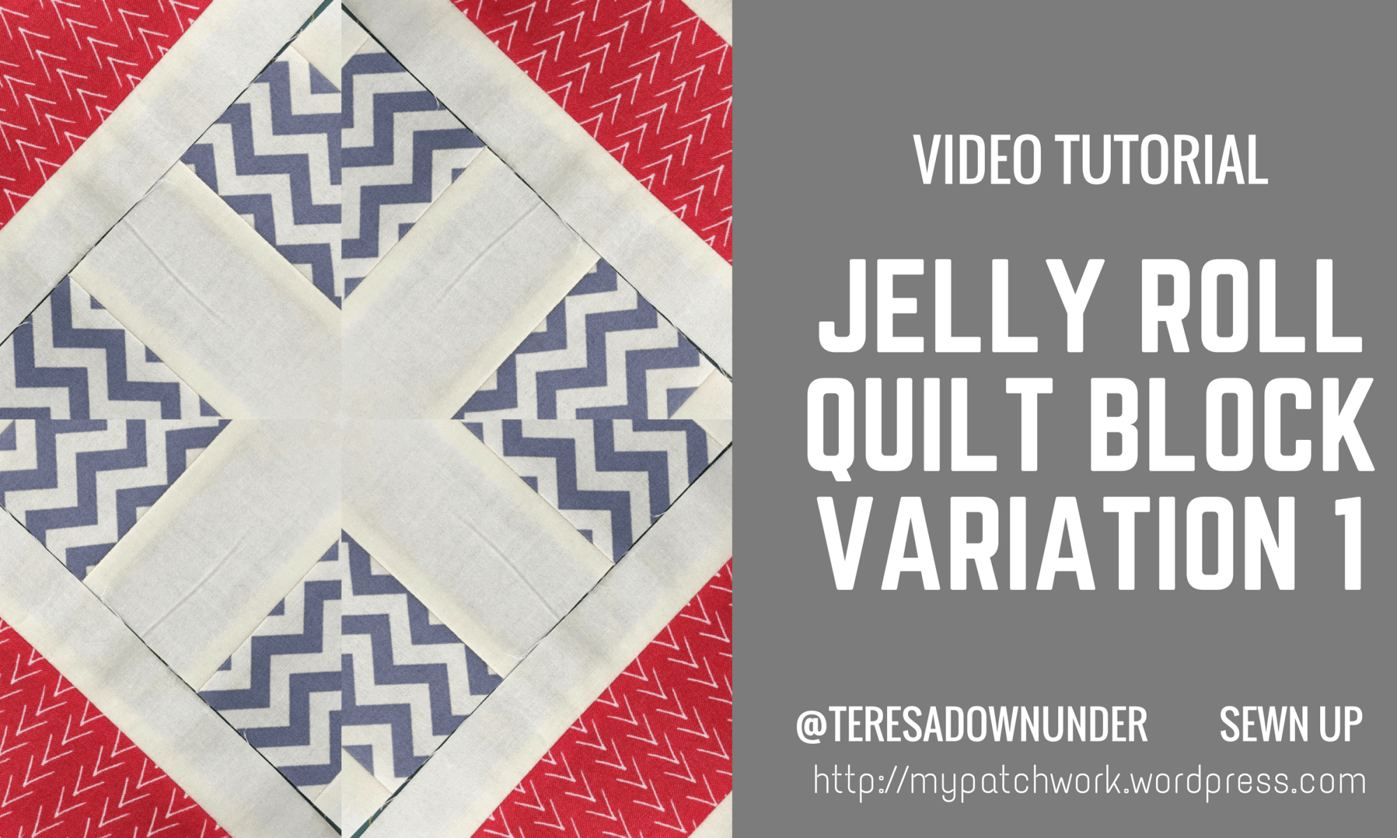 Video tutorial: quick and easy jelly roll block variation 1