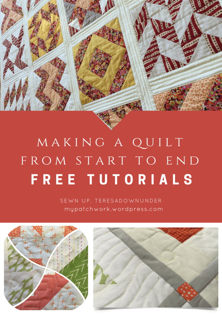 Making a quilt from start to end - free tutorials