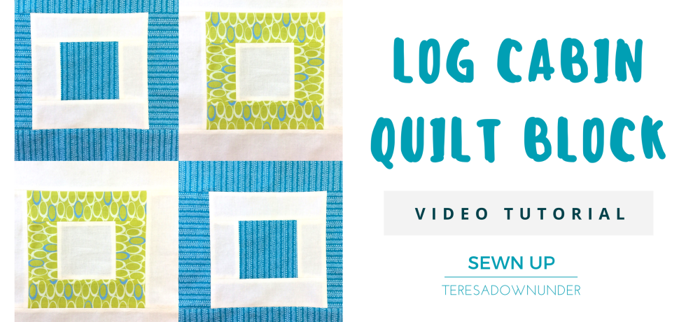 video tutorial - log cabin quilt block - easy quilting