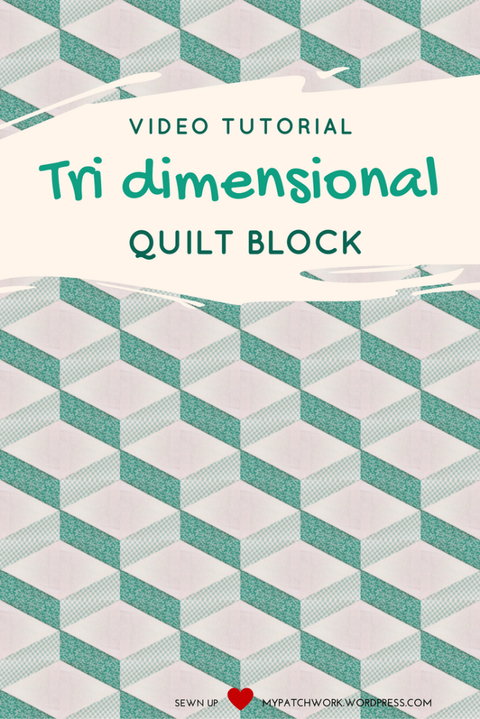 Video tutorial: Tridimensional quilt block