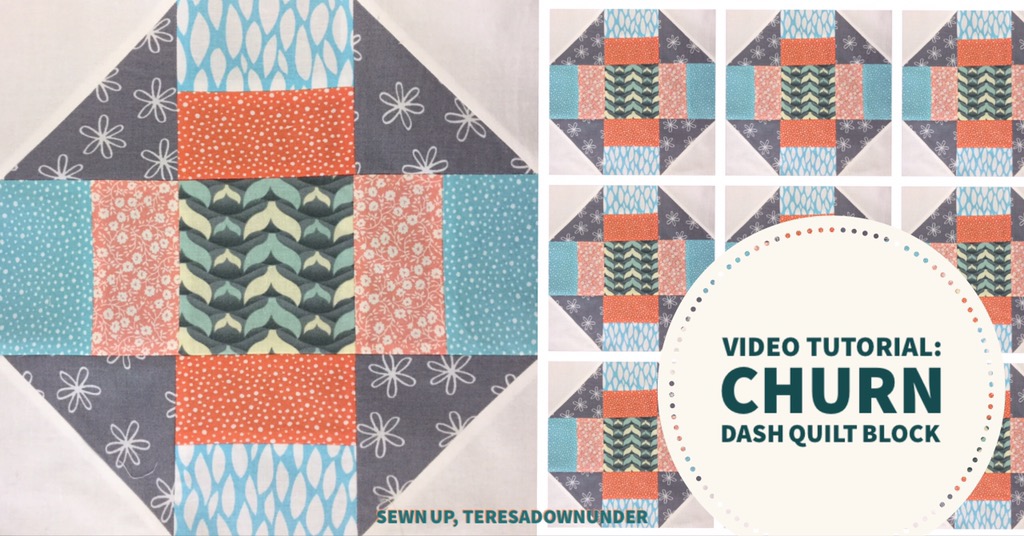 Video tutorial: quick and easy churn dash quilt block – teresadownunder.com