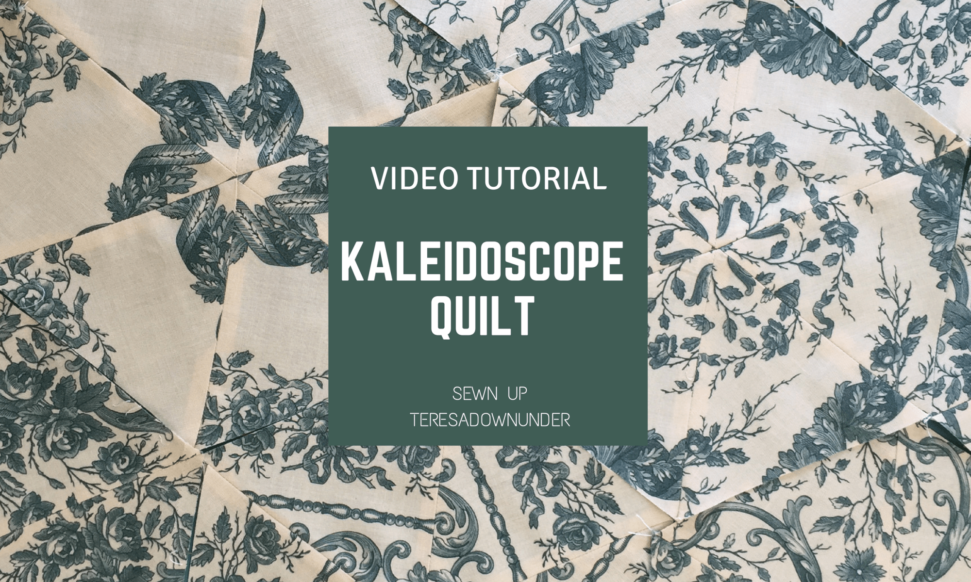 Video tutorial: kaleidoscope quilt