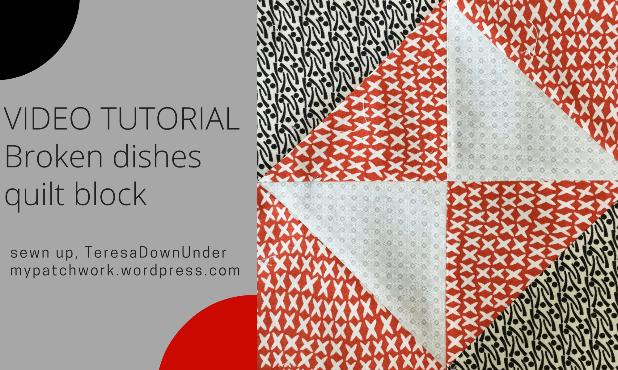 Video tutorial: Broken dishes quilt block