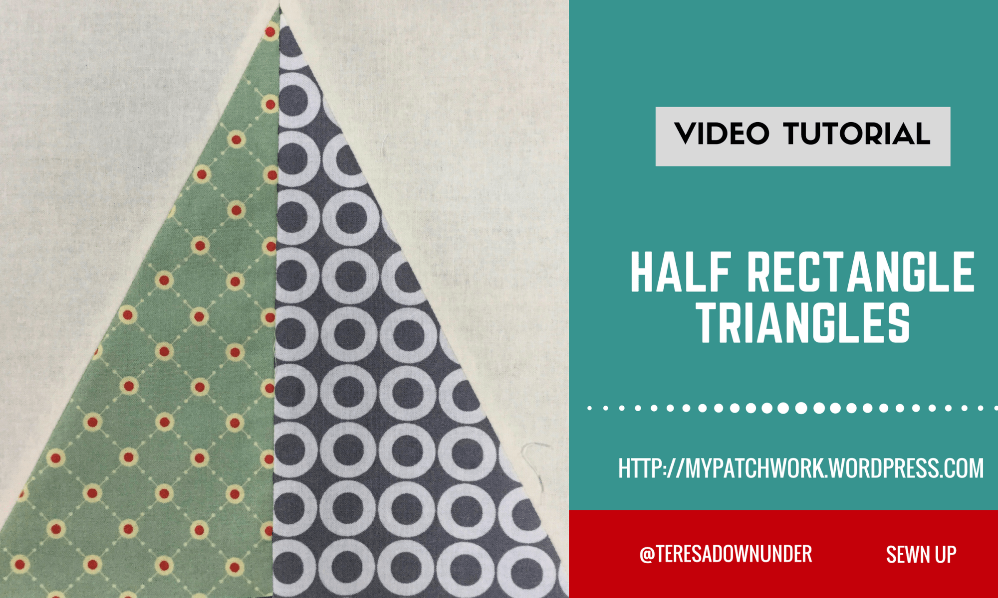 2-minute video tutorial: Half rectangle triangles video tutorial