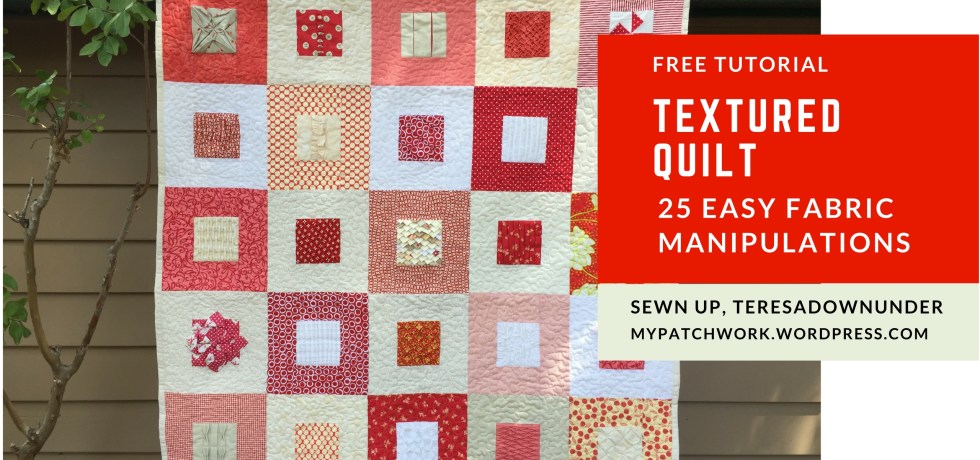 Textured quilt - 25 free tutorials