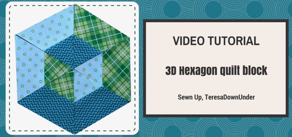 Video tutorial: 3D hexagon quilt block