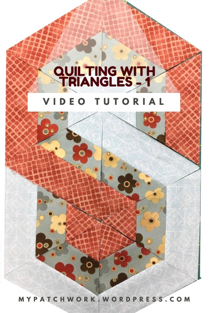 Video tutorial: quilting with triangles 1
