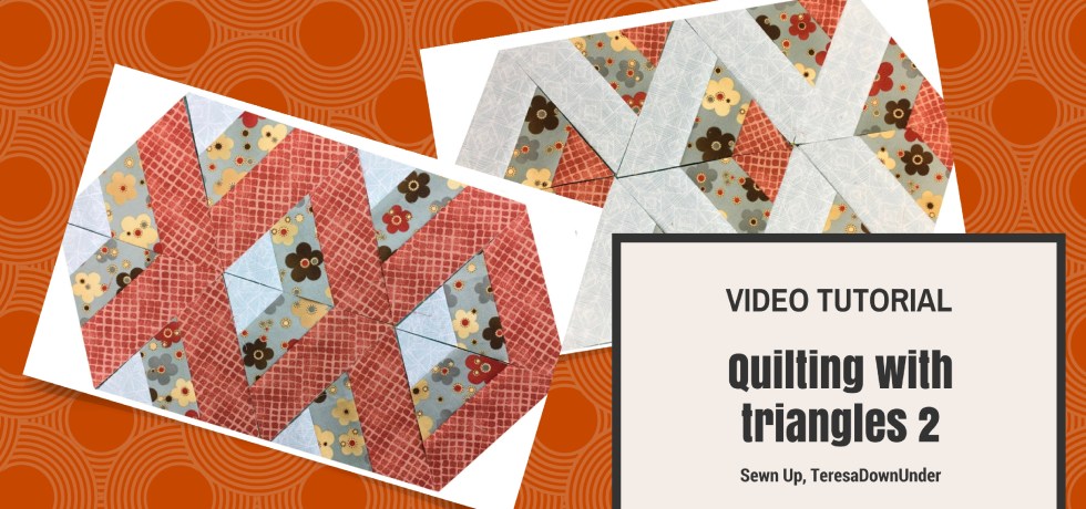 Video tutorial: Quilting with triangles 2