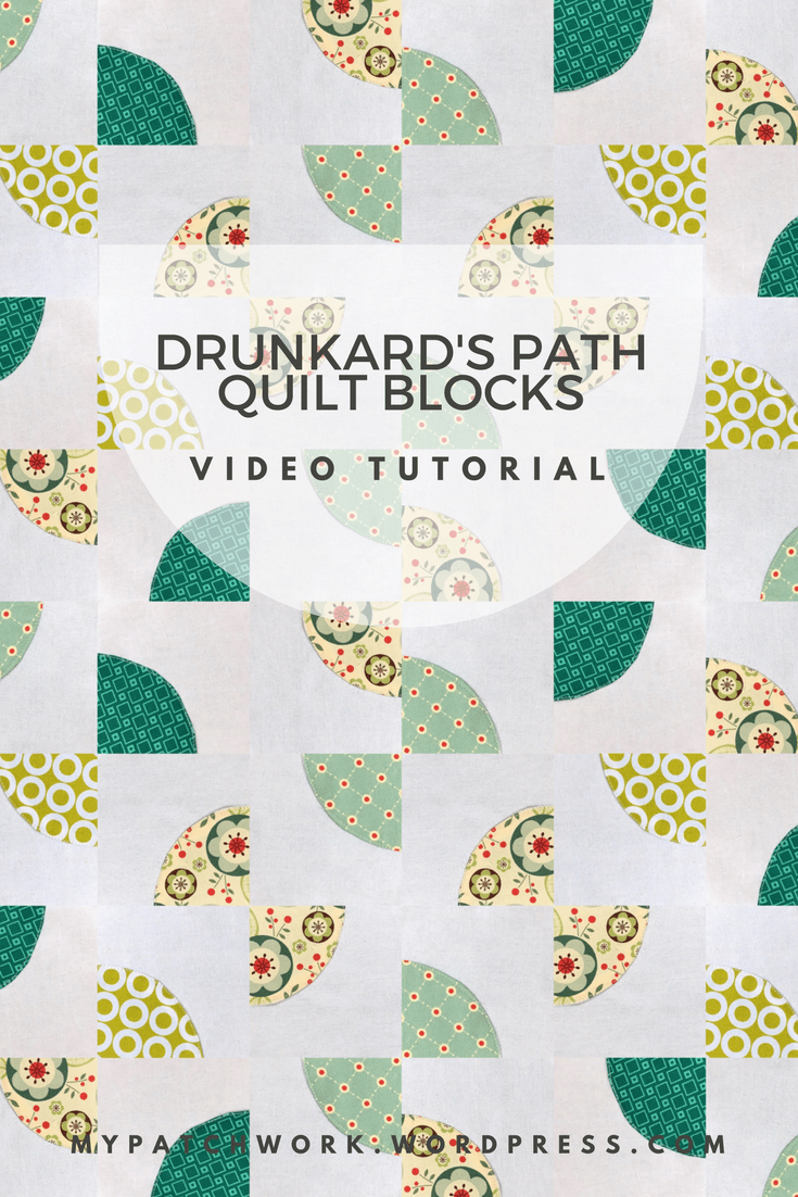 Video tutorial: Drunkard's path quilt block - quick and easy quilting