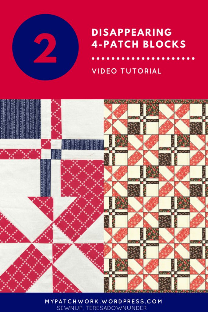 Video tutorial: 2 different disappering 4-patch quilt blocks to try