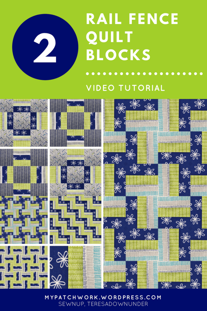 Video tutorial: 2 rail fence quilt blocks – teresadownunder.com