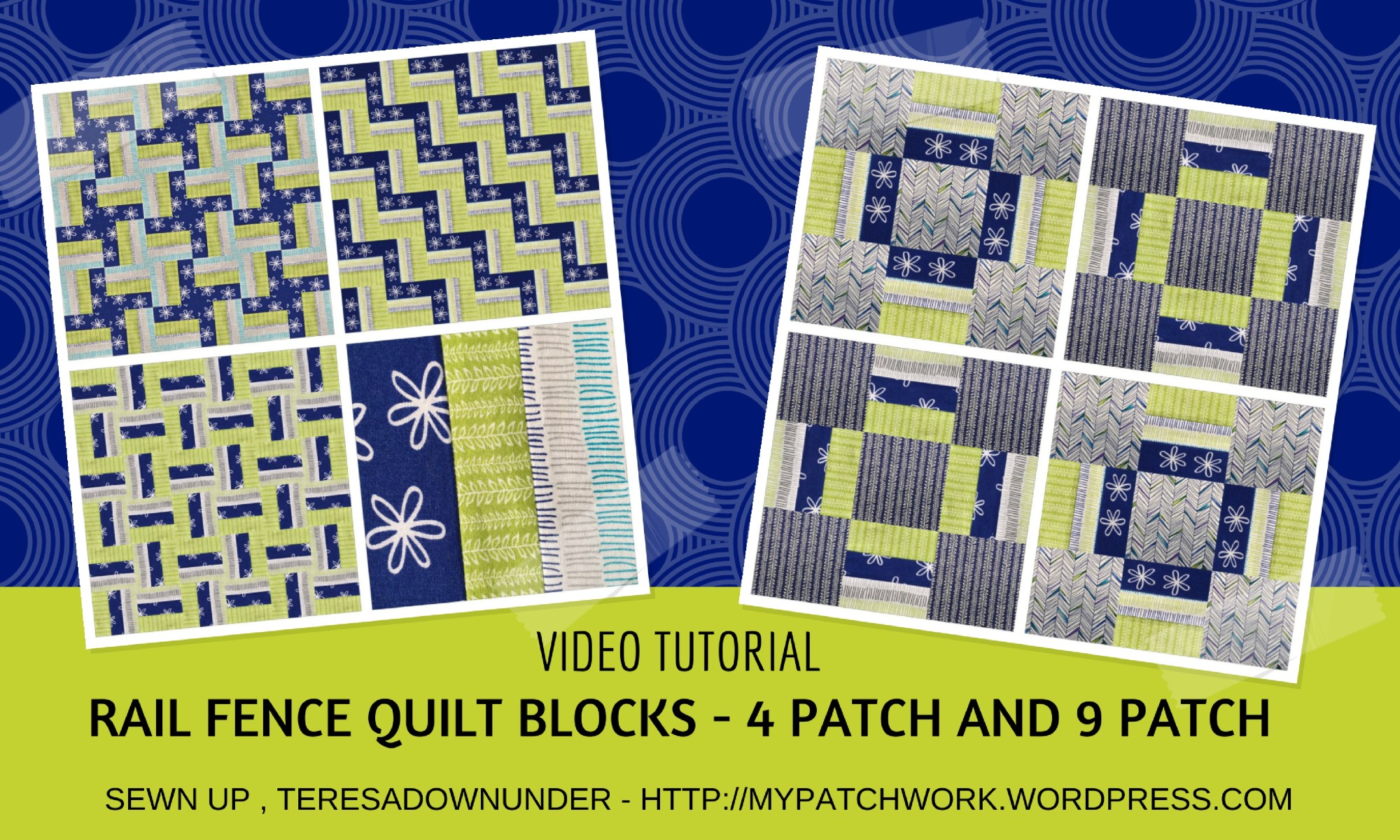 Video tutorial: Rail fence quilt blocks - quick and easy quilting