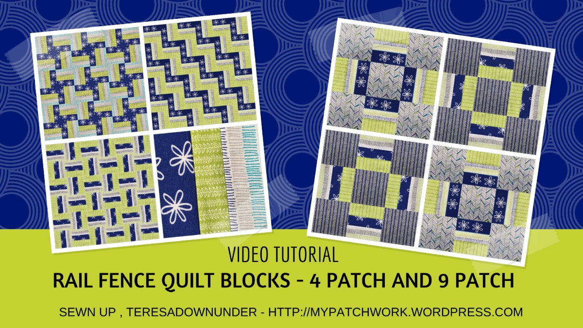 Rail Fence Tutorial Video tutorial: 2 rail fence quilt blocks – Sewn Up