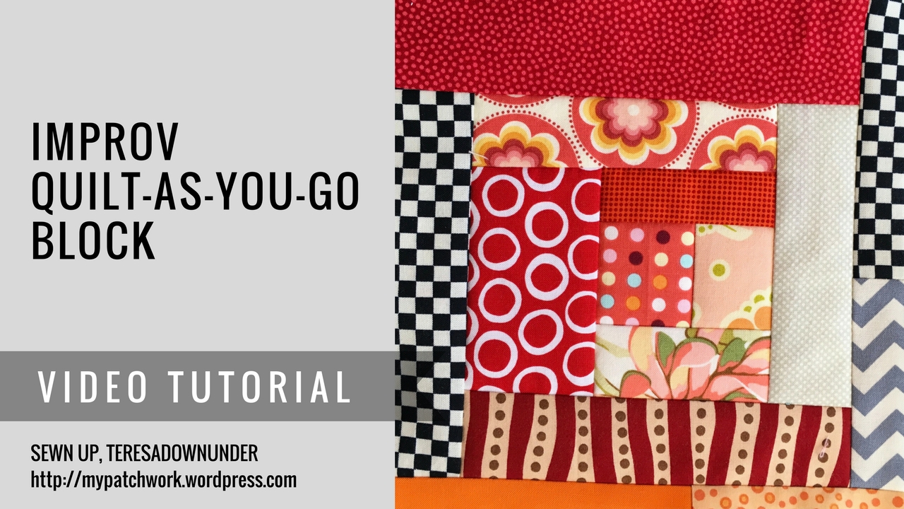 video tutorial; Improv quilt-as-you-go (QAYG) block