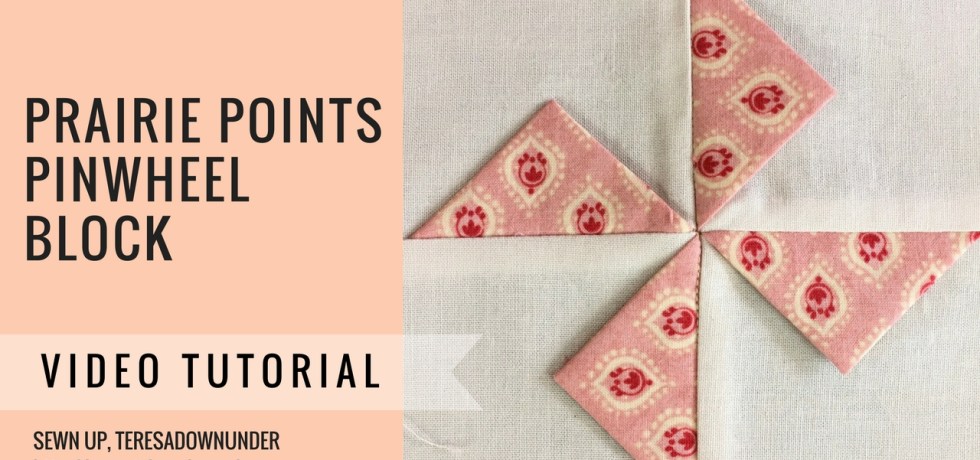Video tutorial: Prairie points pinwheel block