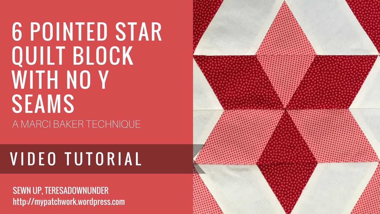 Video tutorial: Easy 6 pointed star without Y seams