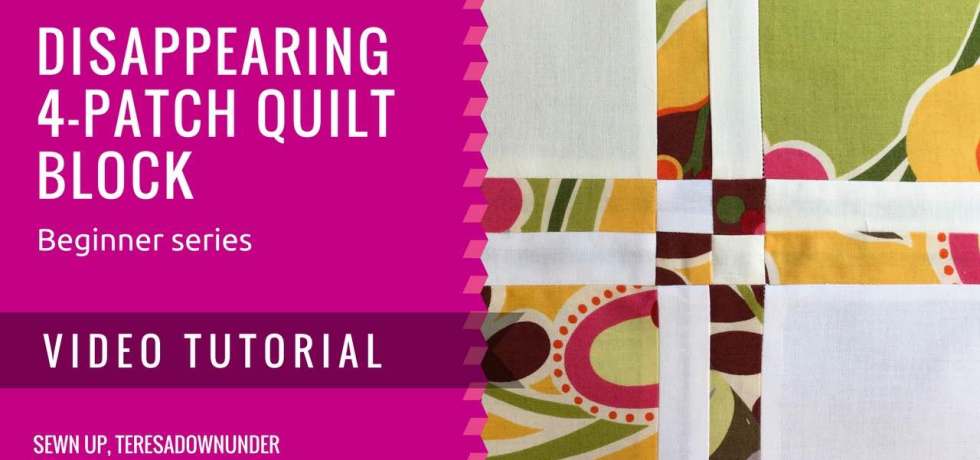 Video tutorial: Disappearing 4-patch quilt block - easy quilting