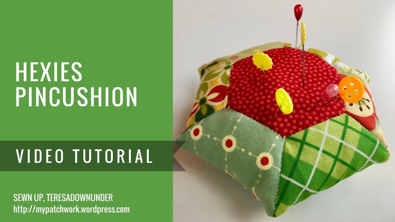 Video tutorial: Hexies pincushion - English Paper Piecing (EPP)