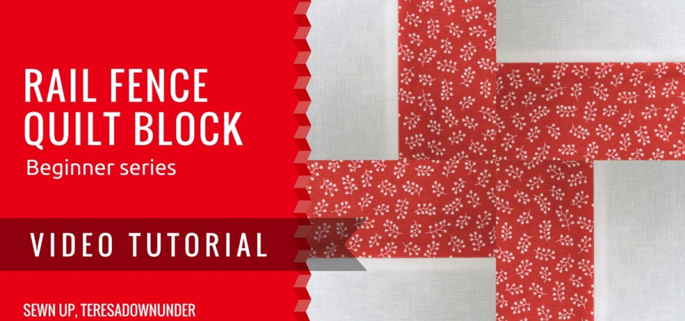 Video tutorial: rail fence quilt block - beginner series