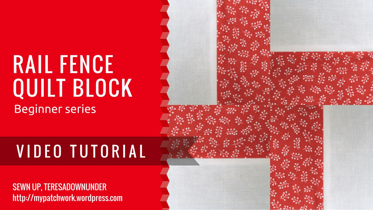 Video tutorial: rail fence quilt block - beginner series