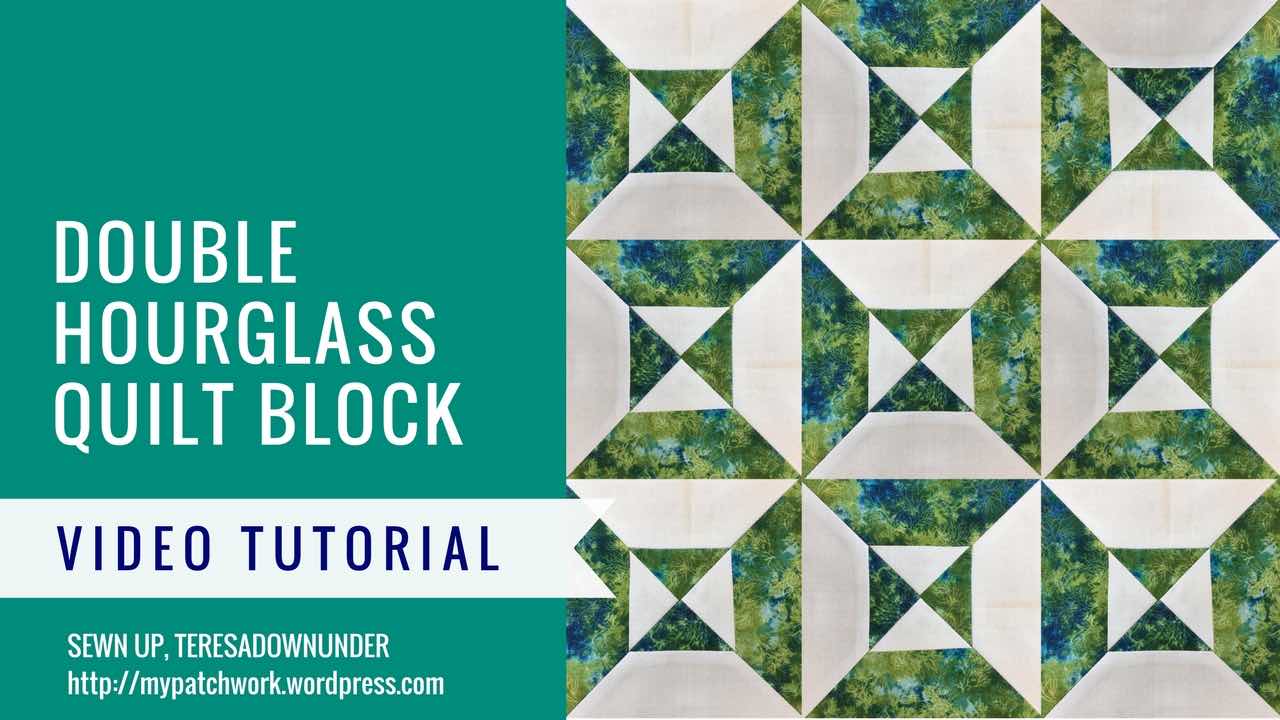 Video tutorial: Double hourglass quilt tutorial