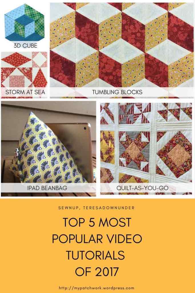 5 most popular video tutorials of 2017 - Sewn Up, TeresaDownUnder
