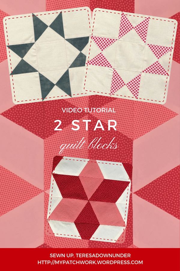 2 star quilt blocks – video tutorial – teresadownunder.com