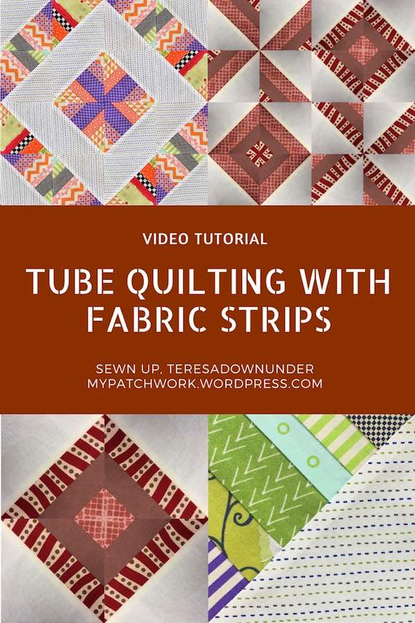 2 tube quilting blocks with strips of fabric - video tutorial