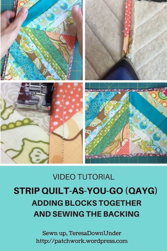 Strip quilt as you go (QAYG) adding blocks and sewing backing