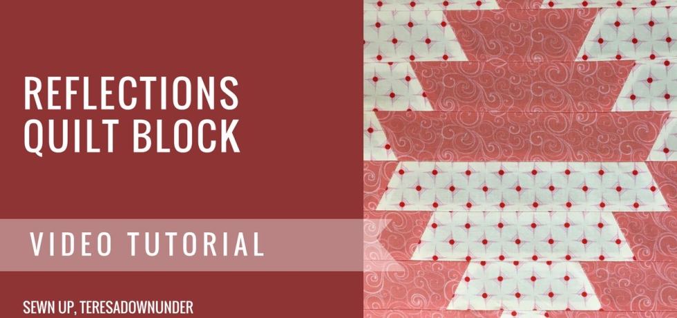 Video tutorial: Reflections quilt block