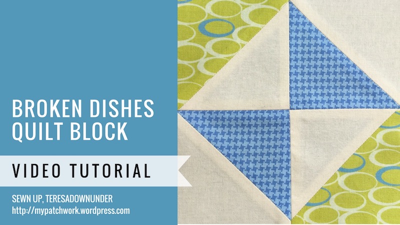 Broken dishes quilt block - Mysteries Down Under quilt - video tutorial
