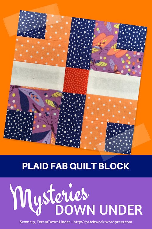 Plaid fab quilt block - Mysteries Down Under quilt
