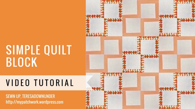 Simple quilt block - video tutorial