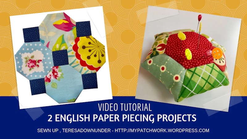 2 English paper piecing (EPP) projects