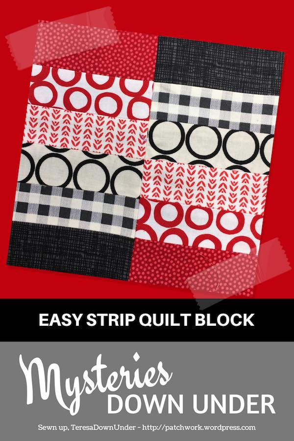 Easy strip quilt block - Mysteries Down Under quilt