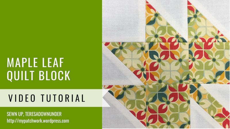 Maple leaf quilt block tutorial - Mysteries Down Under quilt