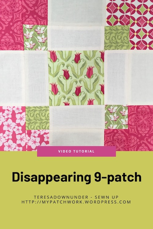 Disappearing 9 patch quilt block video tutorial