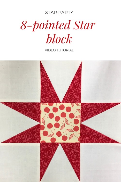 8-pointed star quilt block - Video tutorial