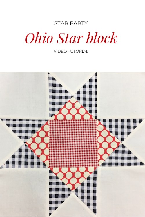 Ohio Star quilt block - Video tutorial