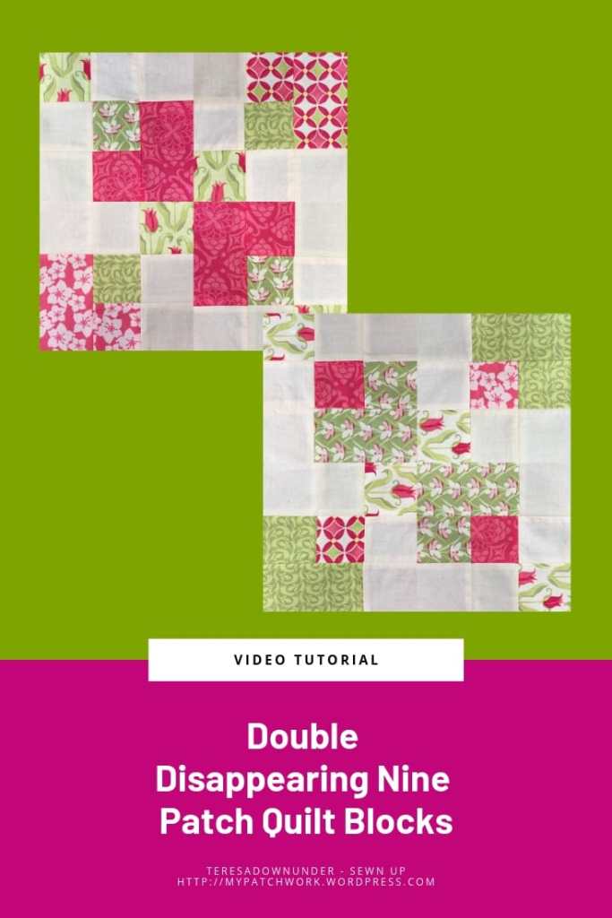 Double disappearing nine patch quilt block video tutorial