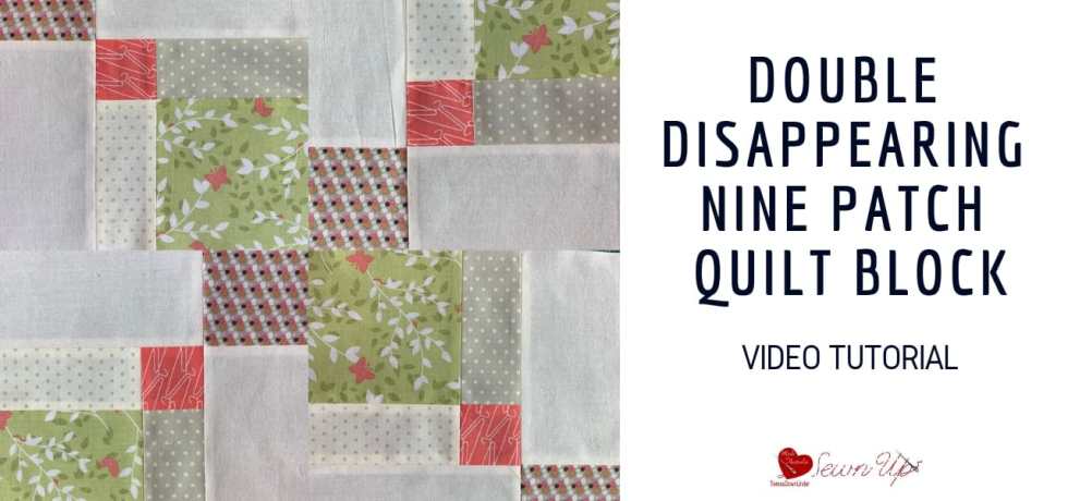 Double disappearing 9 patch quilt block with a twist