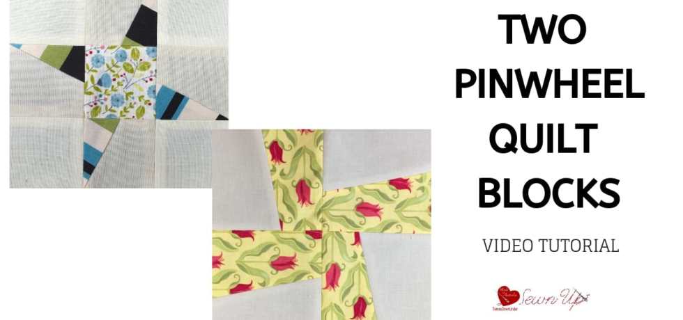 Two pinwheel quilt blocks video tutorial
