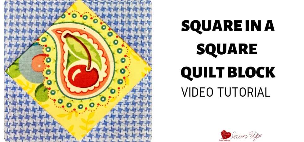 Square in a square quilt block