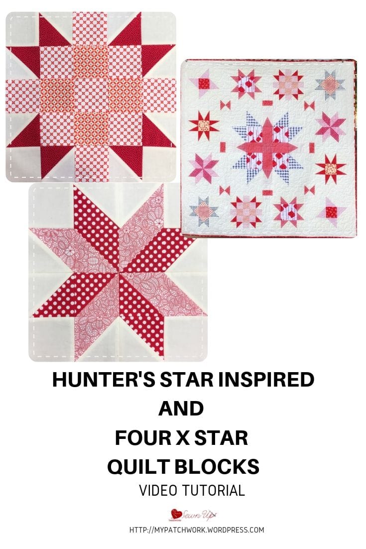 Hunter's star inspired block and Four X star block video tutorial