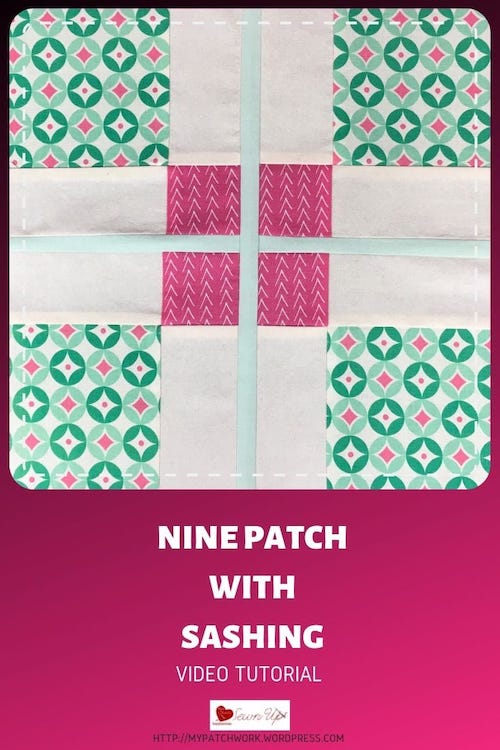 Nine patch with sashing quilt block - video tutorial