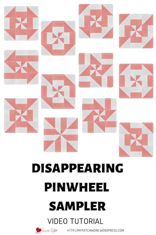 Disappearing pinwheel sampler video tutorial