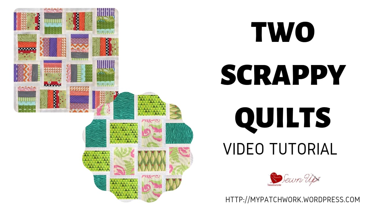 Two scrappy quilts - video tutorial